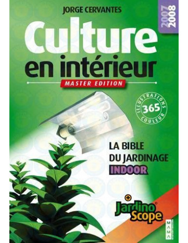 Culture en intérieur (Master edition)